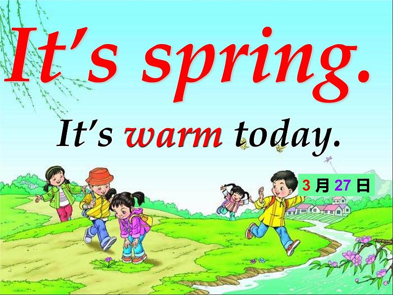 三年级英语下册课件-Module 7 Unit 2 It's warm today15-外研版（三起）02