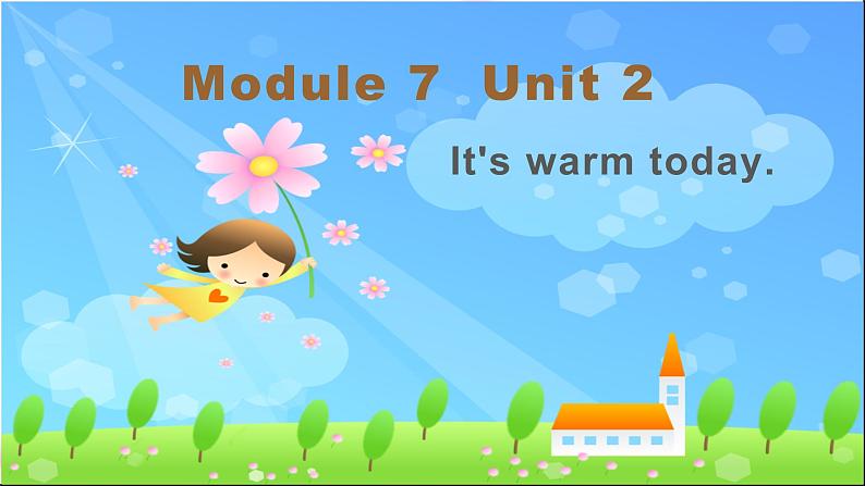 三年级英语下册课件-Module 7 Unit 2 It's warm today277-外研版（三起）02