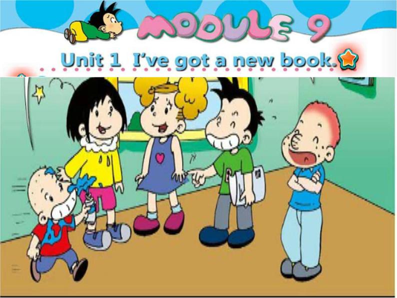 三年级英语下册课件-Module 9 Unit 1 I've got a new book171-外研版（三起）01