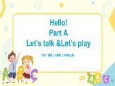 Unit 1《Hello!》Part A Let's talk & Let's play 课件+教案+素材