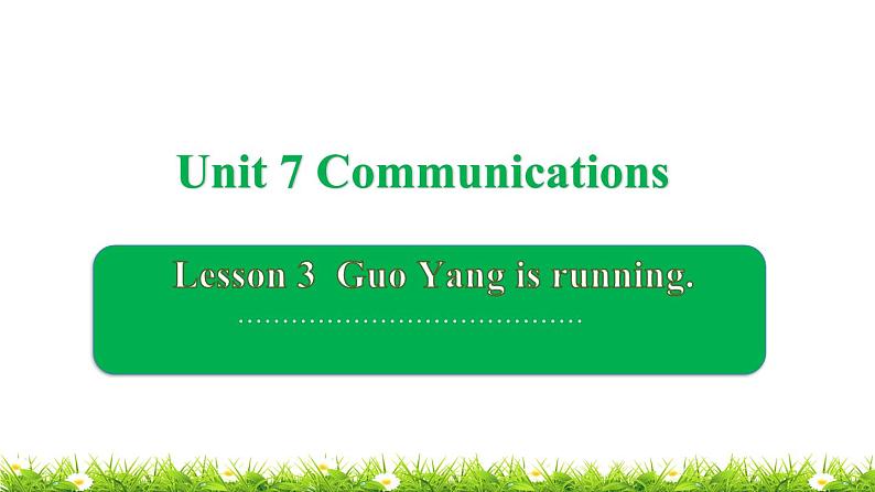 小学英语鲁科版课件pptUnit 7 Lesson 301