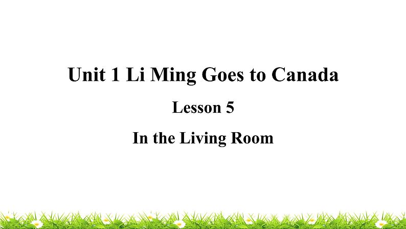 翼教版六上英语教学课件Lesson 5 In the Living Room第1页