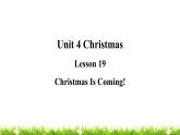翼教版六上英语教学课件Lesson 19 Christmas Is Coming!