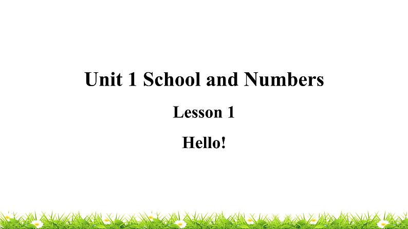 翼教版三上英语教学课件Lesson 1 Hello!01
