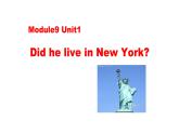 四年级英语下册课件-Module 9 Unit 1 Did he live in New York74-外研版（三起）
