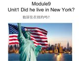 四年级英语下册课件-Module 9 Unit 1 Did he live in New York71-外研版（三起）