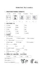 英语Module 2Unit 1 They are monkeys.课后复习题