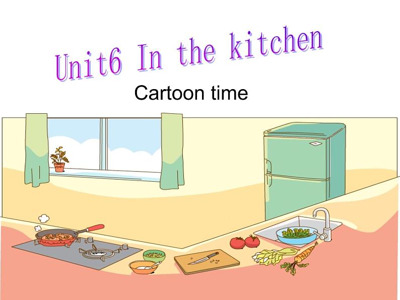 五年级下册英语课件－Unit6 In the kitchen(第3课时) ｜译林版（三起）第1页