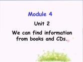 五年级英语下册课件-Module 4 Unit 2 We can find information from books and CDs82-外研版（三起）