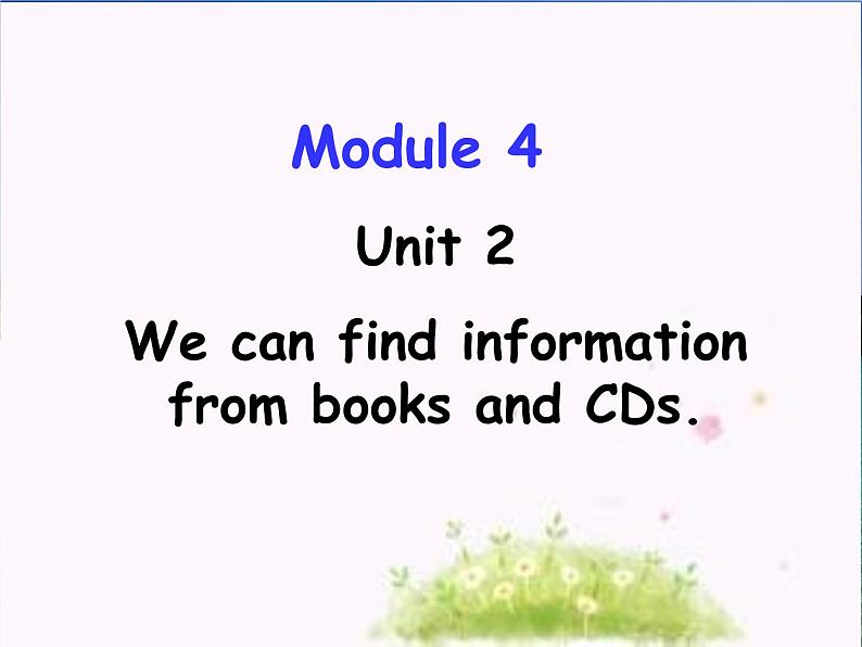 五年级英语下册课件-Module 4 Unit 2 We can find information from books and CDs82-外研版（三起）第1页