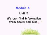 五年级英语下册课件-Module 4 Unit 2 We can find information from books and CDs84-外研版（三起）