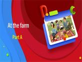 人教PEP版英语四年级下册课件 Unit 4 At the farm_Part A