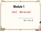 外研版 (三年级起点) 三年级上册英语——Module 1Unit 2【课件+音频素材】