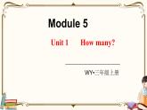 外研版 (三年级起点) 三年级上册英语——Module 5Unit 1【课件+音频素材】