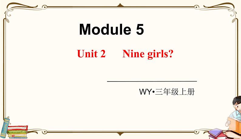 外研版 (三年级起点) 三年级上册英语——Module 5Unit 2【课件+音频素材】01