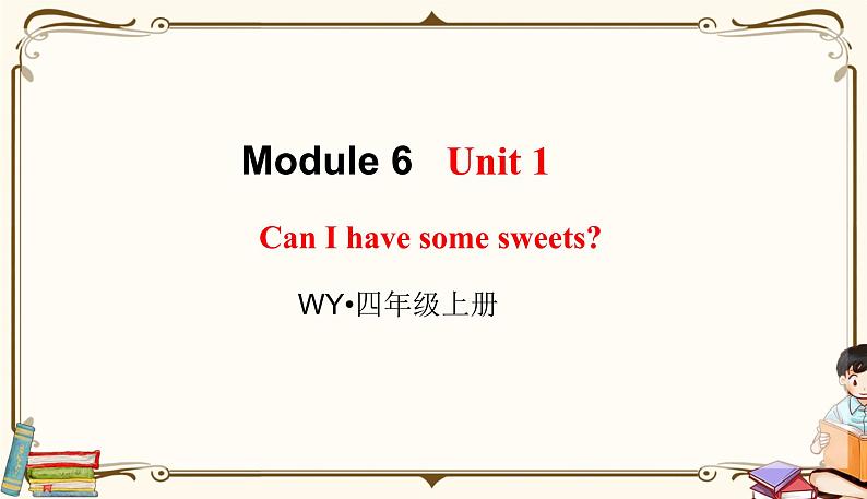 外研版 (三年级起点) 四年级上册英语——Module 6 Unit 1课件PPT01