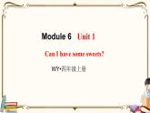 外研版 (三年级起点) 四年级上册英语——Module 6 Unit 1课件PPT