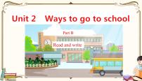 小学英语人教版 (PEP)六年级上册Unit 2 Ways to go to school Part B集体备课ppt课件