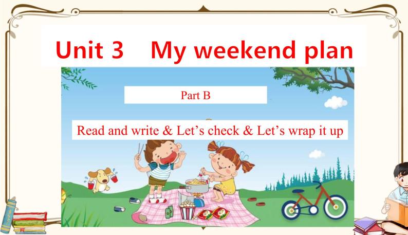 人教版 (PEP)六年级上册英语——Unit 3 My weekend plan  Part B3课件PPT01