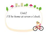五年级英语下册课件-Module 7 Unit 2 I'll be home at seven o'clock219-外研版（三起）