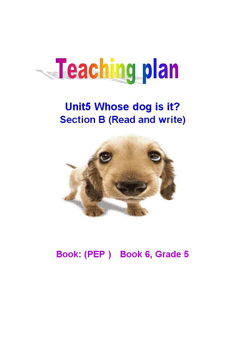 五年级英语下册教案：Unit 5 Whose dog is it B (Read and write)人教PEP版01