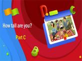 人教PEP版英语六年级下册课件 Unit 1 How tall are you_Part C