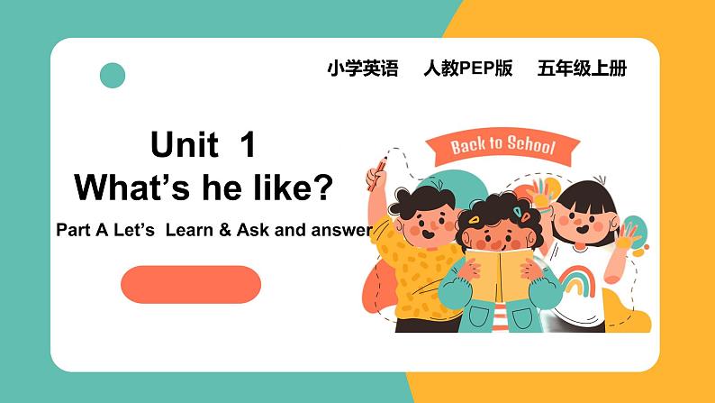 Unit1 What's he like Part A Let‘s learn 课件+教案01