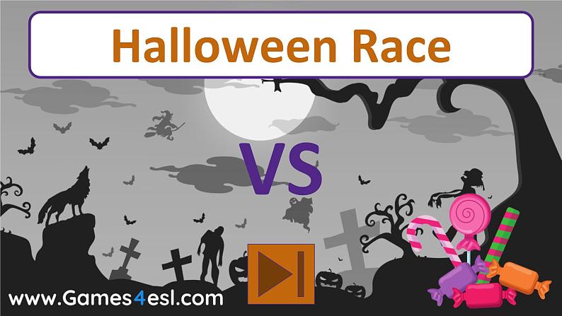 Unit 3 Toys Lesson3 Halloween-Race-Game课件PPT01
