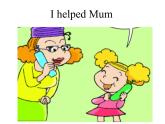 四年级英语下册课件-Module 7 Unit 1 I helped Mum.（6）-外研版（三起）
