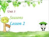 人教小学英语二年级Unit 3 Seasons Lesson 2 课件 2