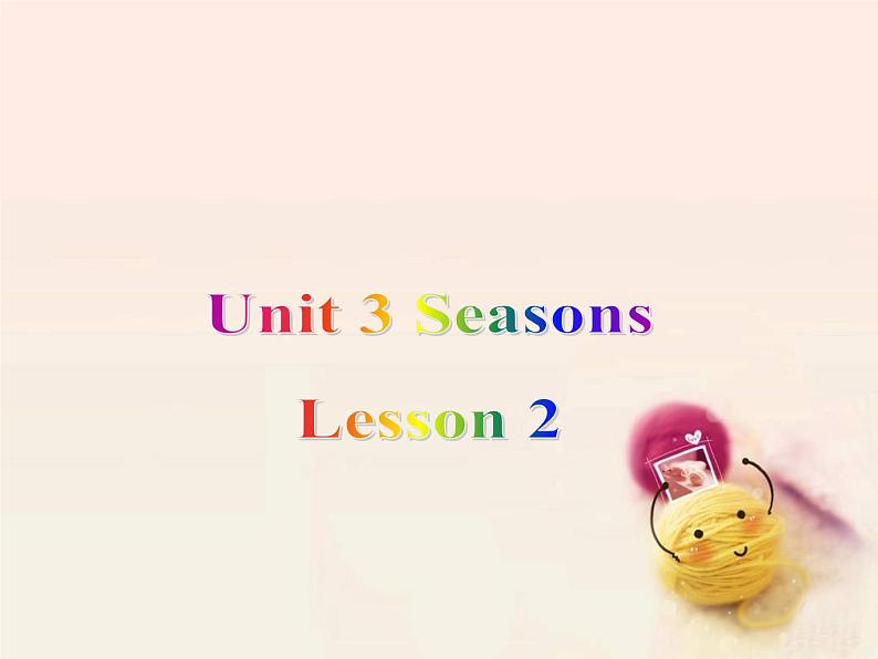 人教小学英语二年级Unit 3 Seasons Lesson 2 课件301