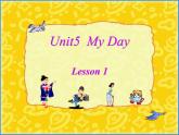 人教小學(xué)英語二年級Unit 5 My Day Lesson 1 課件 1