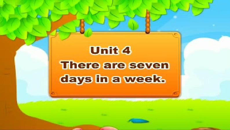 人教精通版小学英语四下 Unit4 There are seven days in a week.(Lesson22) 课件01