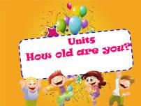 小学英语Unit  5  How old are you?背景图课件ppt