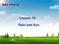 2020-2021学年Lesson 10 Rain and Sun图文ppt课件