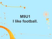 2021学年Unit 2 I like football课文配套ppt课件