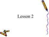 人教精通版英語(yǔ)三下 Unit1 Let's go to school.(Lesson2) 課件