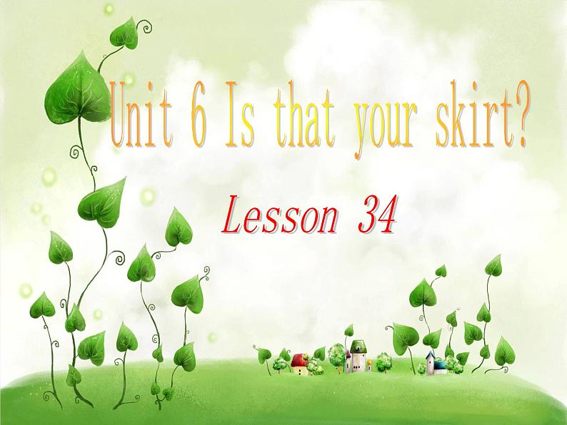 人教精通版英语三下 Unit6 Is this your skirt？(Lesson34) 课件01