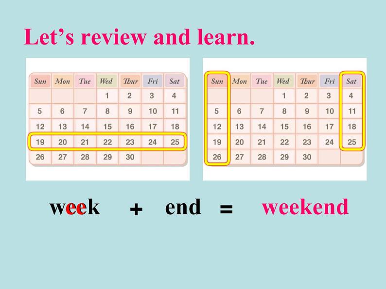 人教精通版小学英语四下 Unit4 There are seven days in a week.(Lesson23) 课件07