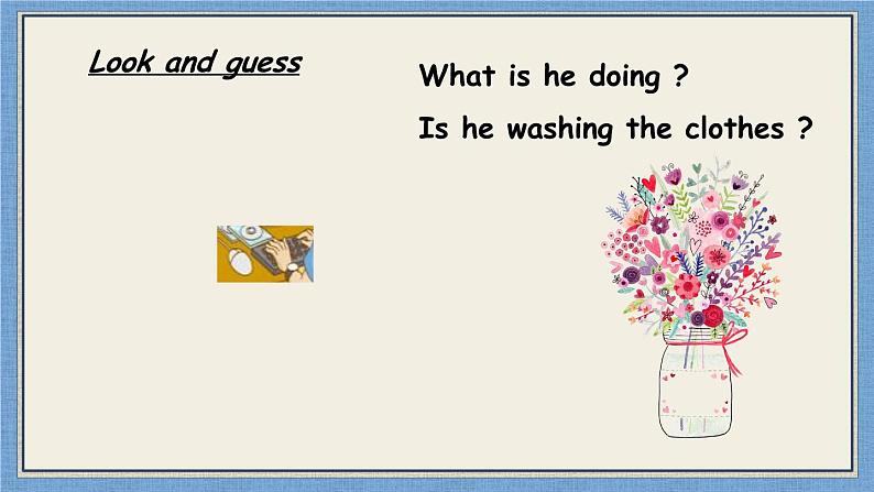人教精通版小学英语五下 Unit5 I 'm cleaning my room.(Lesson29) 课件第6页
