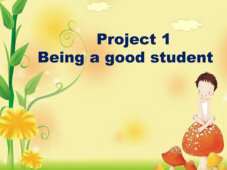 译林版小学英语六下 Project1 Being a good student(第1课时) 课件01