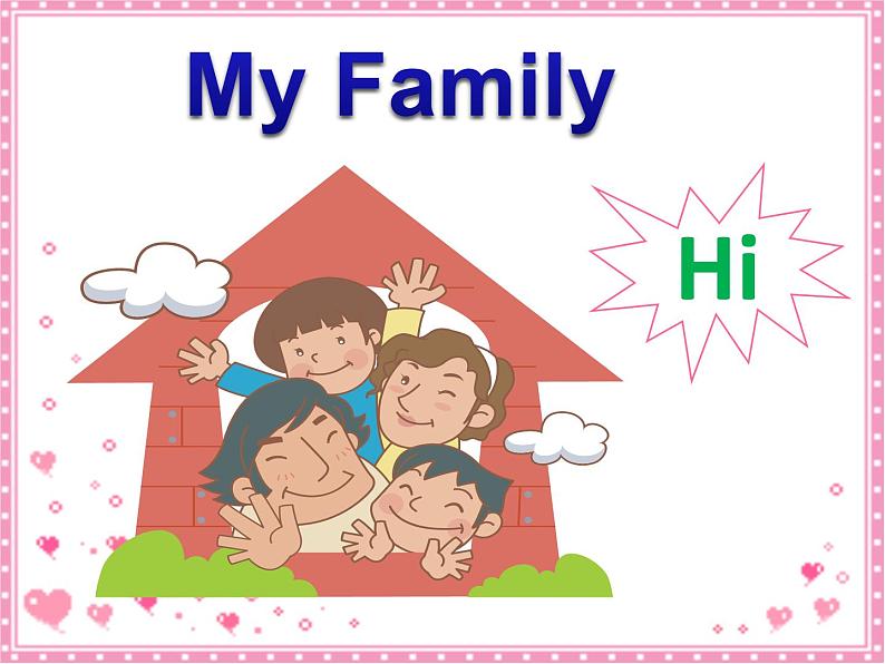 Unit2 My family Part A 课件01