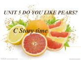 Unit5 Do you like pears Part C课件