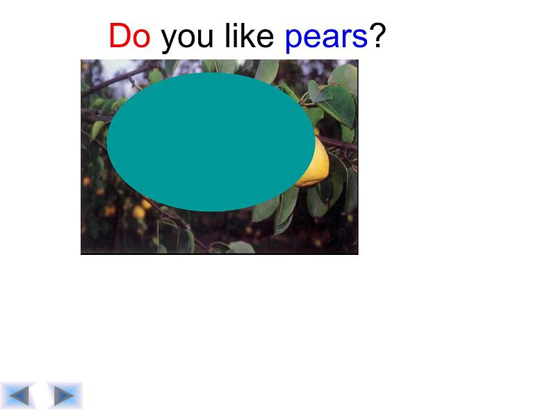 Unit5 Do you like pears Part B 课件06