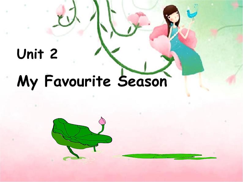 Unit2 My favourite season PartA 课件第1页