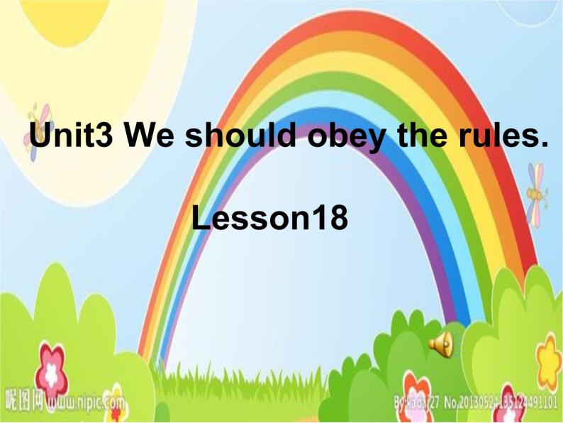 人教精通版小学英语五下 Unit3 We should obey the rules.(Lesson18) 课件01