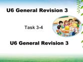 人教精通版小學(xué)英語六下 Unit6 General Revision3 Task3-4 課件