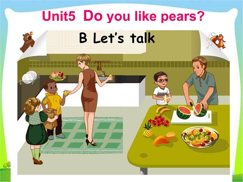 人教版（PEP）三下英语 Unit5 Do you like pears？ partB 课件08