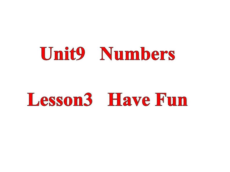 北师大版三下英语 Unit9 Numbers lesson3 课件01