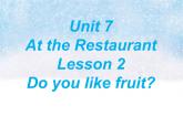 北师大版四下英语 Unit7 At the restaurant Lesson2 课件